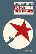 Critique des armes (La)